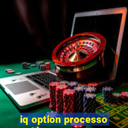 iq option processo